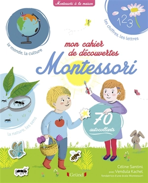 Mon cahier de découvertes Montessori - Céline Santini