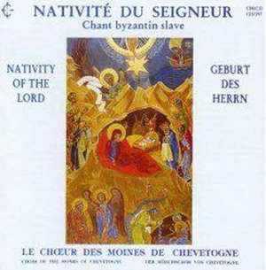 Fête de la Nativité du Seigneur : Chant Byzantin Slave - Choeur des Moines de Chevetogne