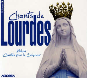 Chants de Lourdes vol. 3