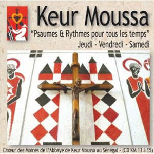 Psaumes et rythmes pour tous les temps - Jeudi Vendredi Samedi - Choeur des Moines de Keur Moussa