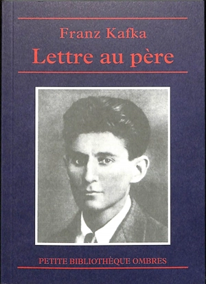 Lettre au père - Franz Kafka