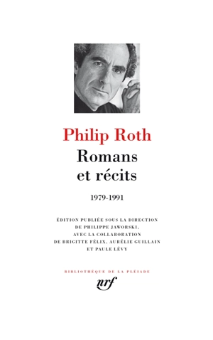 Romans et récits : 1979-1991 - Philip Roth