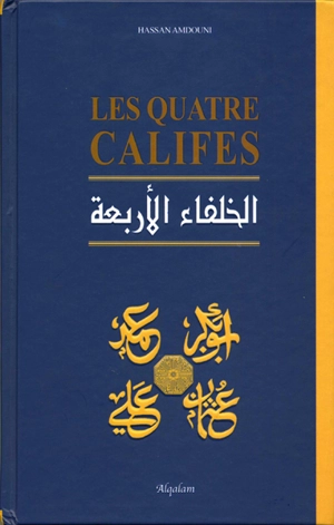 Les quatre califes - Hassan Amdouni