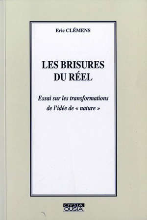 Les brisures du réel - Éric (1945-....) Clemens