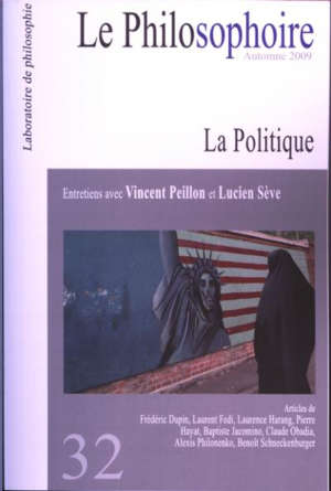 Le philosophoire n°32, automne 2009, La politique - Collectif