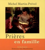 Prières en famille - Michel Martin-Prével