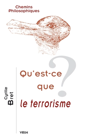 Qu'est-ce que le terrorisme ? - Cyrille Bret
