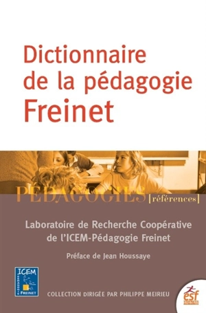 Dictionnaire de la pédagogie Freinet - Laboratoire de recherche coopérative (France)