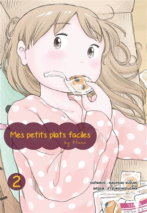 Mes petits plats faciles by Hana. Vol. 2 - Masayuki Kusumi