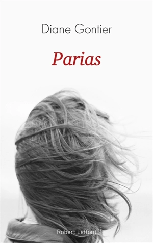 Parias - Diane Gontier