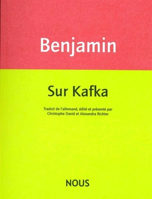 Sur Kafka - Walter Benjamin