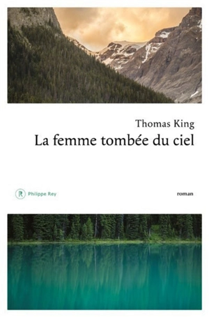 La femme tombée du ciel - Thomas King