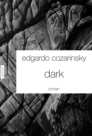 Dark - Edgardo Cozarinsky