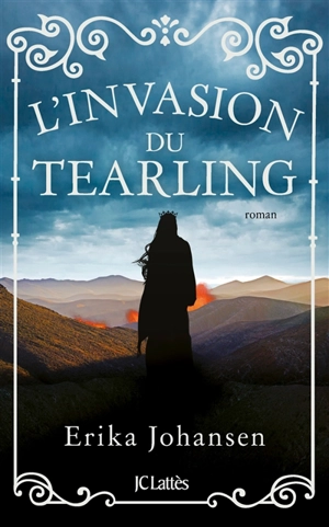 L'invasion du Tearling - Erika Johansen