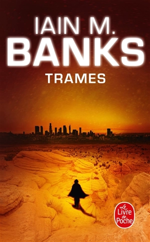 Trames - Iain Banks