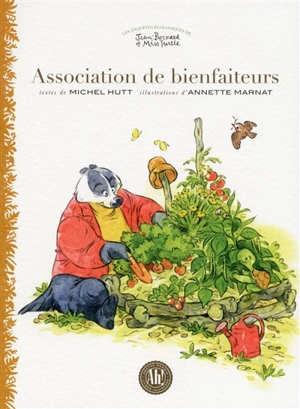 Les enquêtes écologiques de Jean-Bernard et Miss Turtle. Association de bienfaiteurs - Michel Hutt