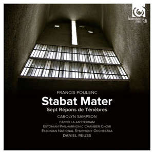 Stabat Mater - Sept Répons des Ténèbres - Francis Poulenc