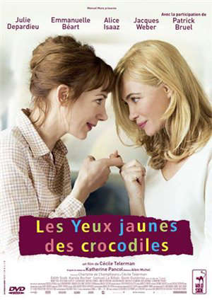 Les yeux jaunes des crocodiles - Emmanuelle (1963-....) Béart