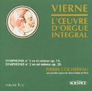 L' Oeuvre d'Orgue Intégral : Volume 1 - Louis Vierne