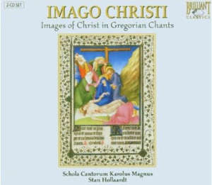 Imago Christi : Images du Christ dans les Chants Grégoriens - Collectif