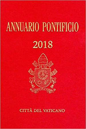 Annuario pontificio 2018 : Annuaire pontifical 2018