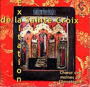 Exaltation de la Sainte Croix : Chant Byzantin Slave - Choeur des Moines de Chevetogne
