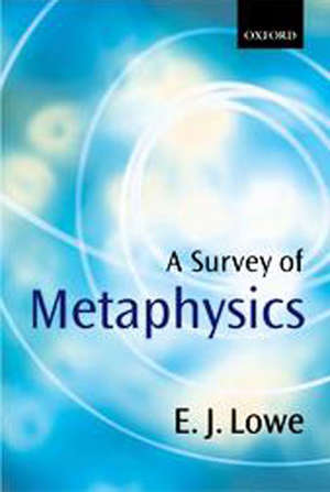 A survey of metaphysics - John Lowe