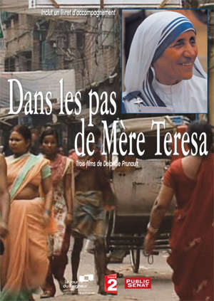 Dans les pas de Mère Teresa - Delphine Prunault