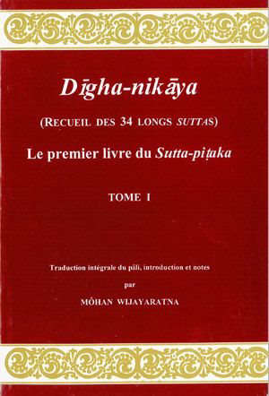 Digha Nikaya : Tome I - Môhan Wijayaratna