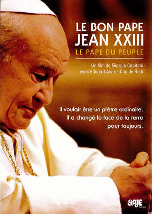 Le bon pape Jean XXIII, le pape du peuple - Giorgio  Capitani