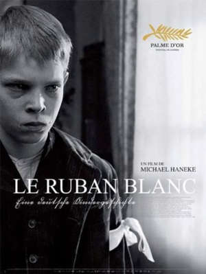 Le ruban blanc : Das weisse Band - Eine deutsche Kindergeschicht - Michael Haneke