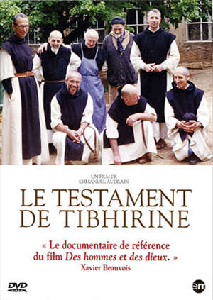 Le testament de Tibhirine - Emmanuel Audrain