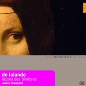 Leçons de Ténèbres - Michel-Richard Delalande