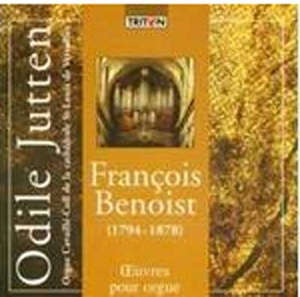 Oeuvres pour orgue - François Benoist