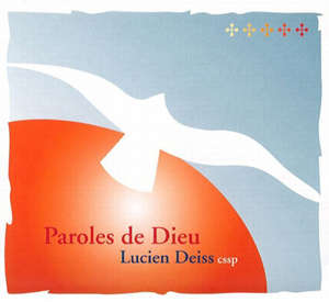 Paroles de Dieu : coffret 5 CD - Lucien Deiss