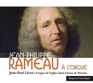 Rameau à l'orgue - Jean-Paul Lécot