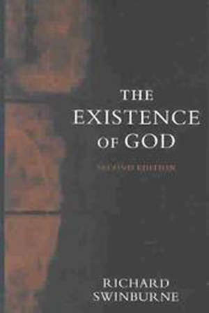 The existence of god - Richard (1934-....) Swinburne