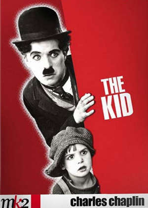 The Kid : Le Kid - Charlie Chaplin