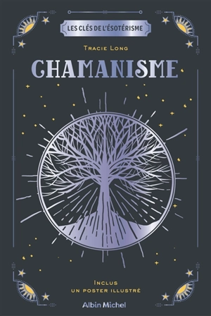 Chamanisme - Tracie Long