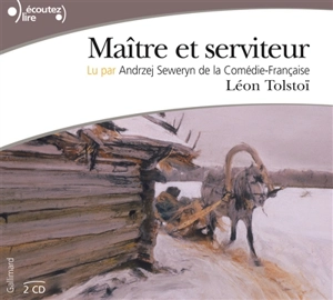 Maître et serviteur - Léon Tolstoï