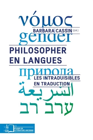Philosopher en langues : les intraduisibles en traduction