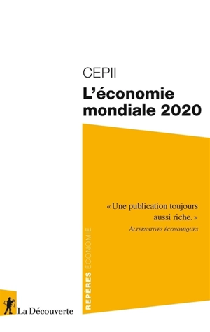 L'économie mondiale 2020 - Centre d'études prospectives et d'informations internationales (France)