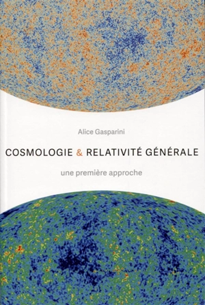 Cosmologie & relativité générale : une première approche - Alice Gasparini