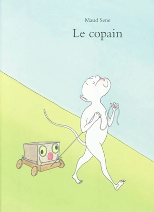 Le copain - Maud Sene