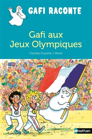 Gafi aux jeux Olympiques - Danièle Fossette