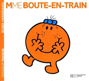 Madame Bout-en-Train - Roger Hargreaves