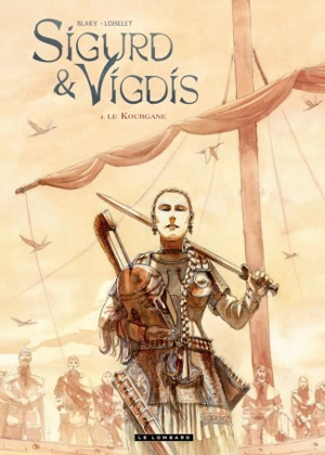 Sigurd et Vigdis. Vol. 2. Le Kourgane - Hervé Loiselet