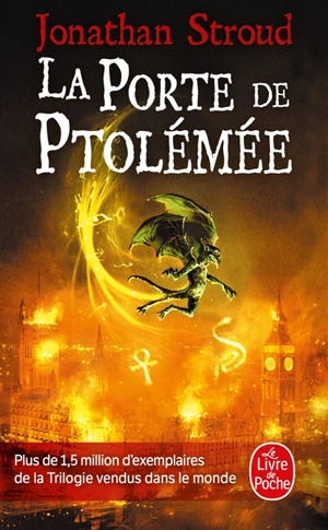 La trilogie de Bartiméus. Vol. 3. La porte de Ptolémée - Jonathan Stroud