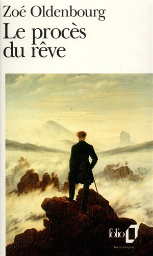 Le Procès du rêve - Zoé Oldenbourg