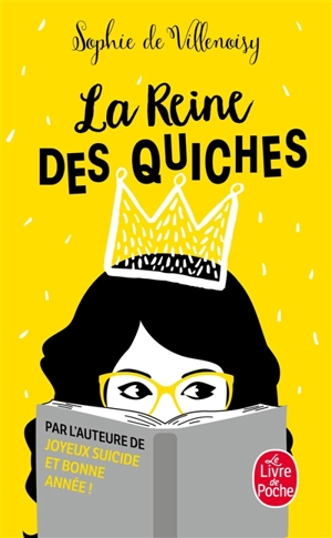 La reine des quiches - Sophie de Villenoisy